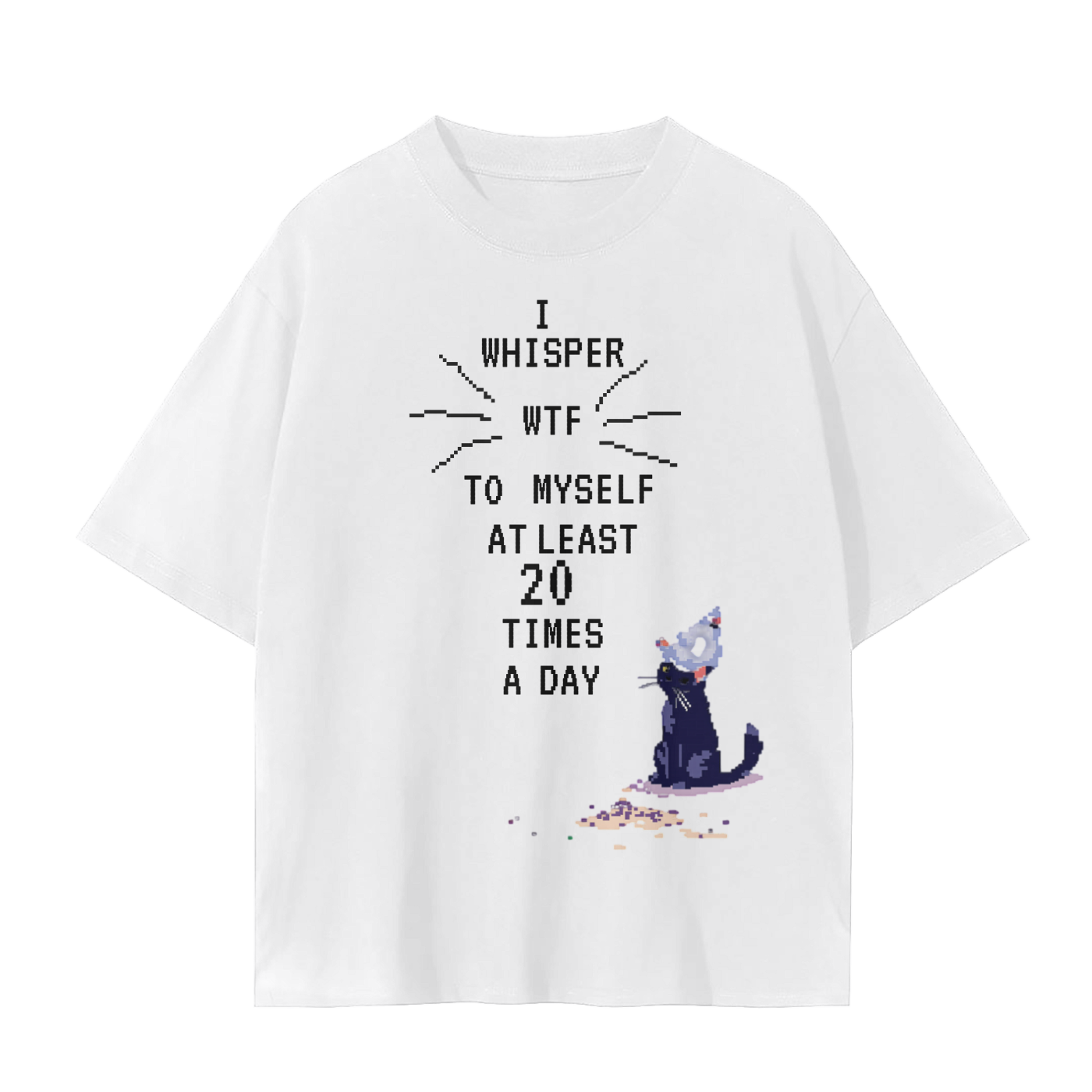 Cat Quote T-Shirt