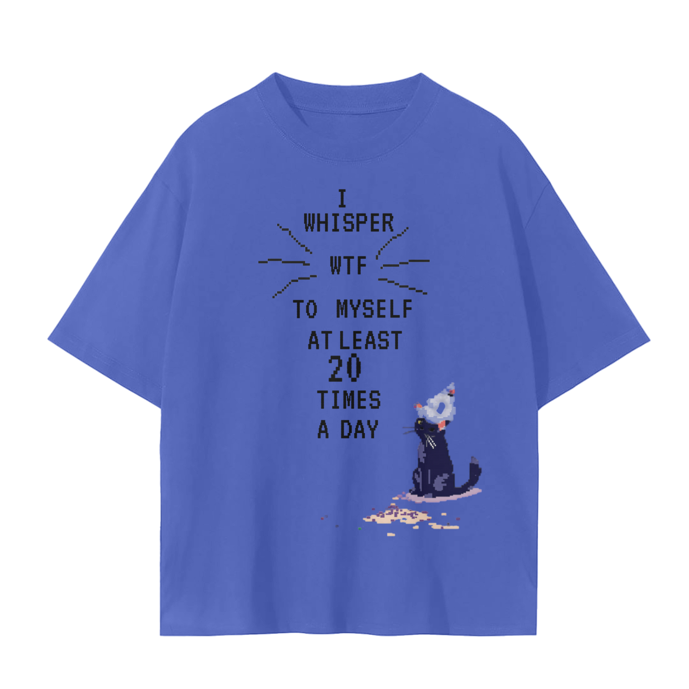 Cat Quote T-Shirt